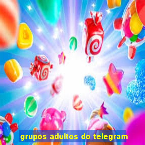 grupos adultos do telegram